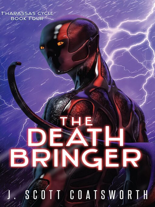 Title details for The Death Bringer by J. Scott Coatsworth - Available